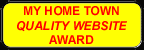 My home town quality website award.